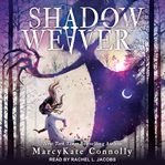 Shadow weaver cover image