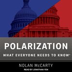 Polarization. What Everyone Needs to Know cover image