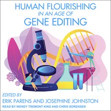 Cover image for Human Flourishing in an Age of Gene Editing
