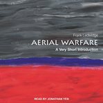 Aerial warfare. A Very Short Introduction cover image
