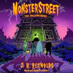 Monsterstreet : the halloweeners cover image
