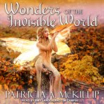 Wonders of the invisible world cover image
