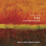Fire : A Very Short Introduction cover image