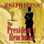 The president's henchman cover image