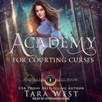Academy for courting curses cover image