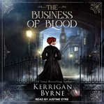 The business of blood cover image