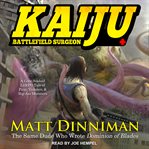 Kaiju. Battlefield Surgeon cover image