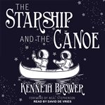 The starship and the canoe cover image