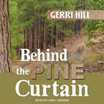 Behind the pine curtain cover image
