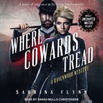 Uncharted waters & where cowards tread cover image