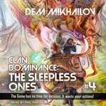 Clan dominance : the sleepless ones #1 cover image