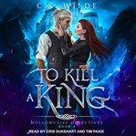 To kill a king cover image