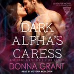 Dark alpha's caress cover image