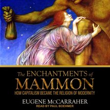 Cover image for The Enchantments of Mammon