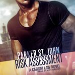 Risk assessment : a cabrini law novel cover image