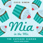 Mia in the mix cover image