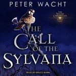 The call of the sylvana cover image