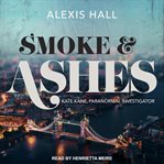 Smoke & ashes cover image