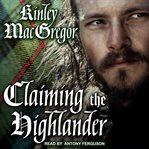 Claiming the highlander cover image