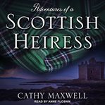 Adventures of a Scottish heiress cover image