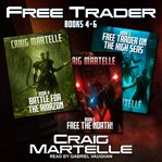 Free trader box set. Books #4 - 6 cover image
