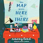 The map from here to there cover image