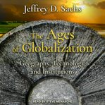 The ages of globalization cover image