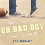 The qb bad boy and me cover image