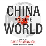 China and the world cover image