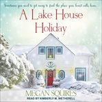 A lake house holiday cover image