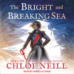 The bright and breaking sea cover image