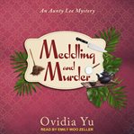 Meddling and murder cover image