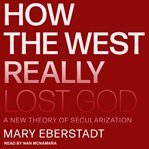How the west really lost god cover image