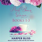 Pink bean. Books #1-3 cover image