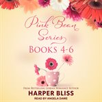 Pink bean. Books #4-6 cover image