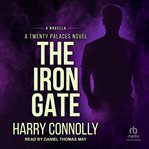 The iron gate cover image