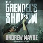 The grendel's shadow cover image
