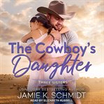 The cowboy's daughter cover image
