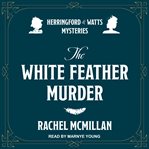 The white feather murders cover image
