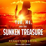 You, me, and the sunken treasure cover image