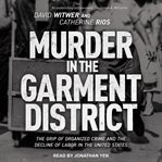 Murder in the garment district cover image