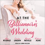 At the billionaire's wedding. Book #3.6 cover image