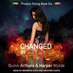 Changed by fire cover image