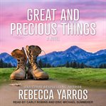 Great and precious things cover image
