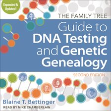 Cover image for The Family Tree Guide to DNA Testing and Genetic Genealogy