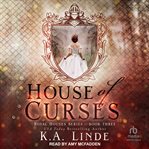 House of curses cover image