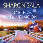 Once in a Blue Moon : Blessings, Georgia Series, Book 10 cover image
