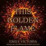 This golden flame cover image