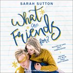 What are friends for? cover image