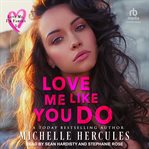 Love Me Like You Do cover image